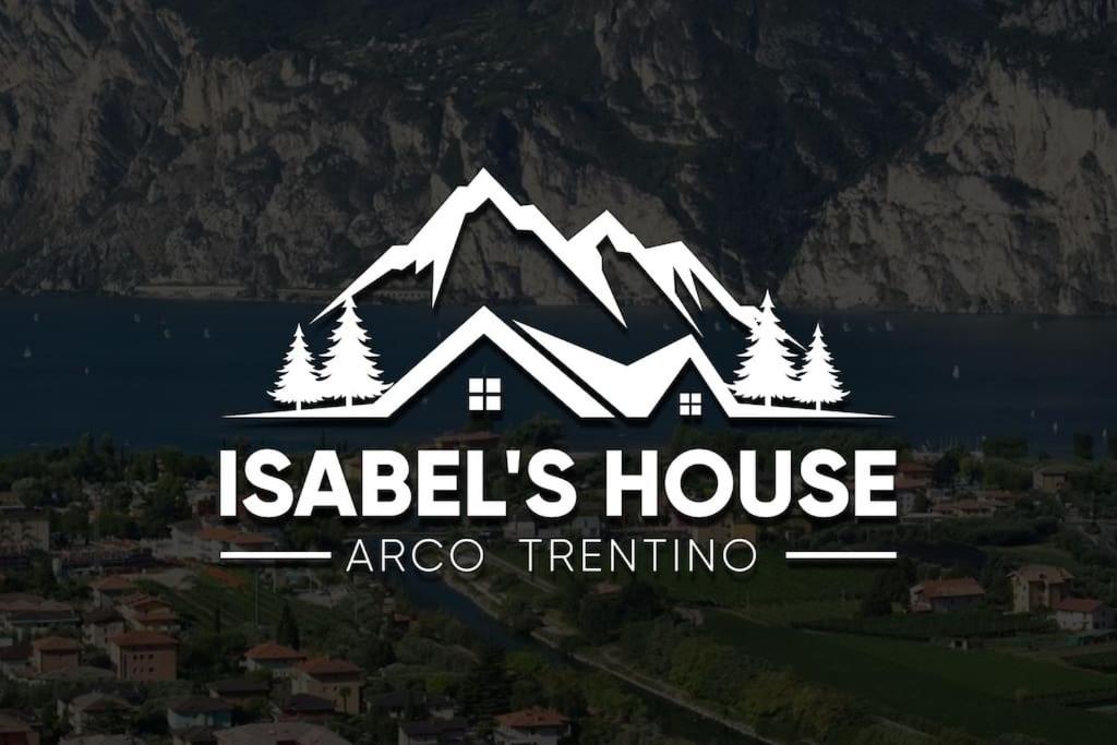 Isabel'S House Villa Arco Esterno foto